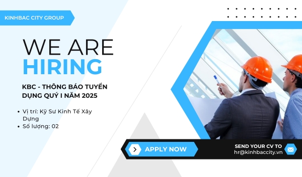 KBC - Thông báo tuyển dụng Quý I năm 2025 - Tuyển 02 Kỹ Sư Kinh Tế Xây Dựng