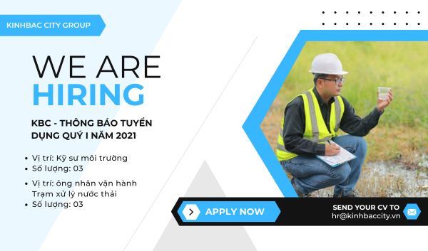 KBC - Thông báo tuyển dụng Quý I năm 2021 - Tuyển dụng Kỹ sư môi trường, Công nhân vận hành Trạm xử lý nước thải