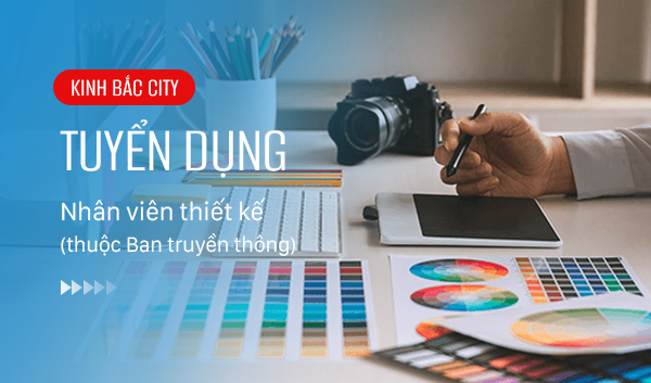 KBC - Thông báo tuyển dụng Quý IV năm 2022 - Tuyển dụng 02 Nhân viên Thiết kế thuộc ban Truyền thông